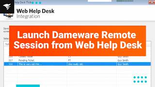 Launch DameWare Remote Session from Web Help Desk