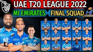 UAE T20 International League 2022 | Mumbai Indians Emirates Final Squad | MI Emirates Full Squad