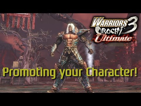 Warriors Orochi 3 Ultimate | Understanding Promotions | Why doing it is good!
