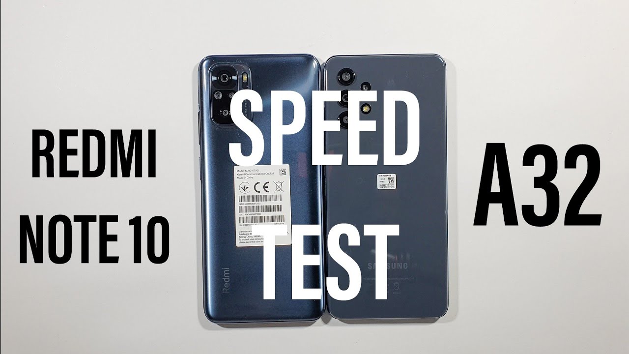 Xiaomi Redmi Note 10 vs Samsung Galaxy A32 Speed Test