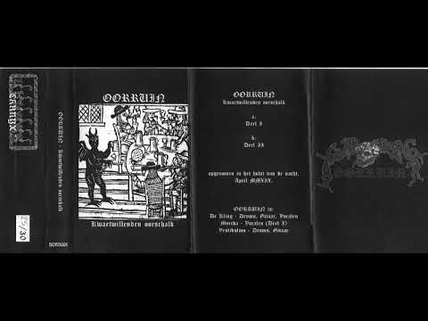 Oorruin (Netherlands) - Kwaetwillenden Oorschalk (Demo 2019)