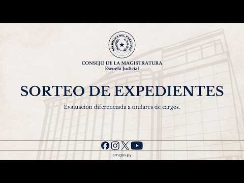 17-03-20265 | En vivo – Sorteo de Expedientes para evaluación diferenciada de gestión