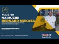 HISTORIA YA MAISHA YA BERNARD MUKASA MAISHA NA MUZIKI S01EP04 PART 1