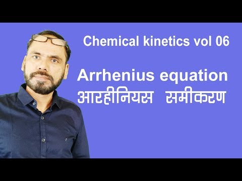 Chemical Kinetics Chap 04vol 06 Arrhenius Equation for all students Class 12th neet jee vikram hap c Video