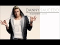 Danny Saucedo - In Love With A Lover ...