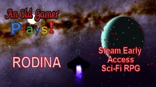 RODINA - An Early Access Indie Sci-Fi RPG of EPIC Scale