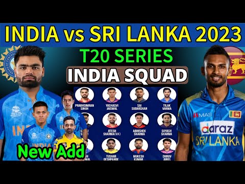 Sri Lanka Tour Of India T20 Series 2023 | Team India Final T20 Squad | Ind vs Sl T20 Squad 2023