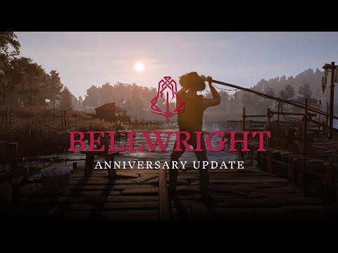 Anniversary Update | Bellwright