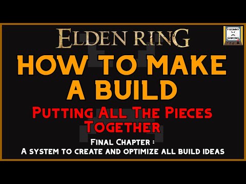 How To Make A Build | The Final Chapter | Elden Ring
