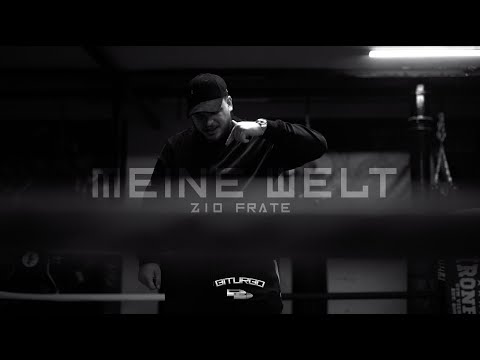 ZIO FRATE - MEINE WELT [Official Video]