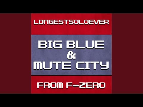 Big Blue / Mute City