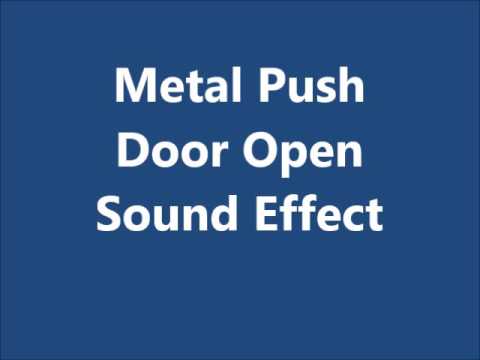 Metal Push Door Open Sound Effect