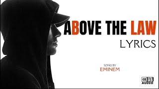 Eminem - Above The Law [Lyrics] Bad Meets Evil