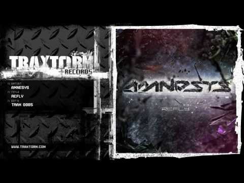 Amnesys - Refly (Traxtorm Records - TRAX 0085)