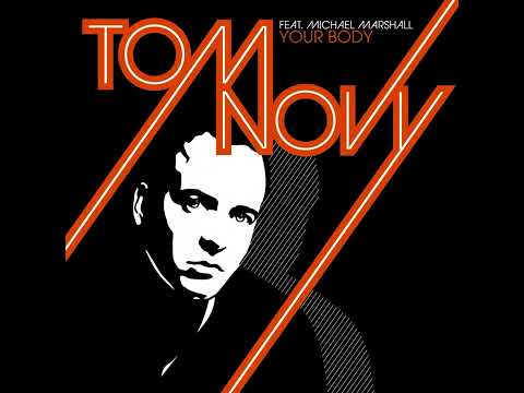 Tom Novy Feat. Michael Marshall - Your Body (Andy Van Remix) (Rework)