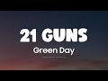 Green Day - 21 Guns (Lyrics + Vietsub)