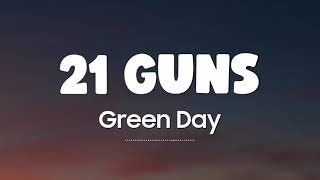Green Day 21 Guns...