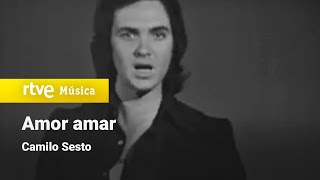 Camilo Sesto - "Amor amar" (1973)