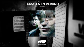 Tomates En Verano / Intro [Official Audio]