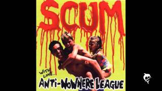 Anti Nowhere League - Scum