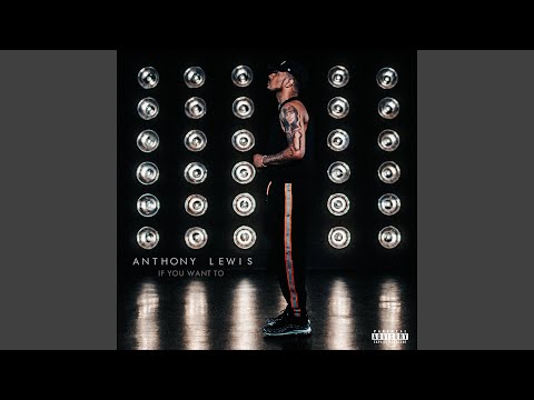 Download Anthony Lewis - If You Want To MP3