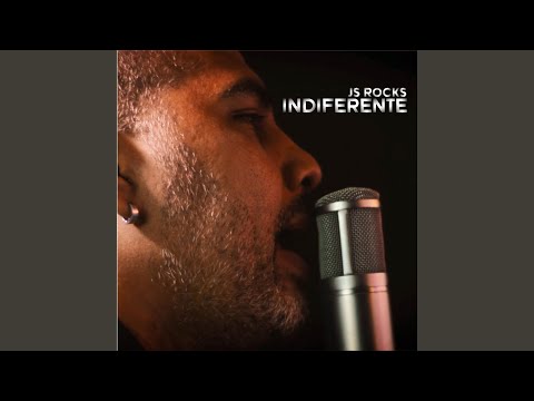 Indiferente - JS Rocks