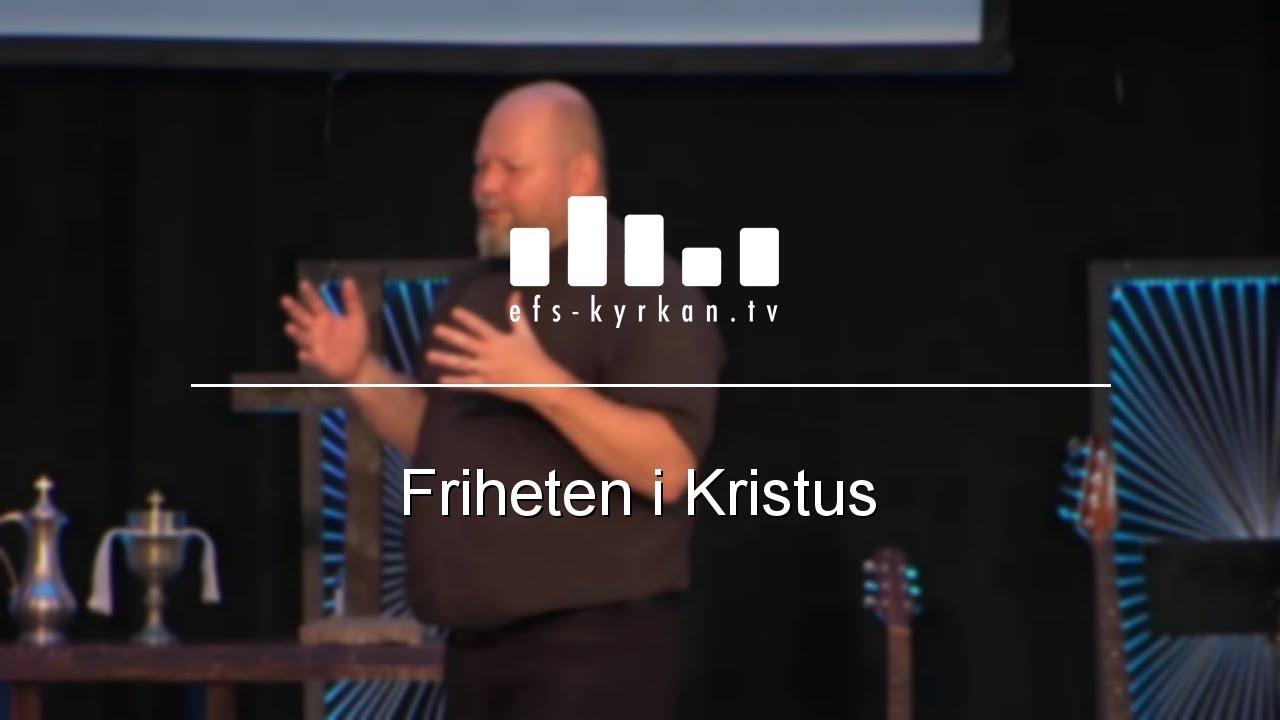 Friheten i Kristus