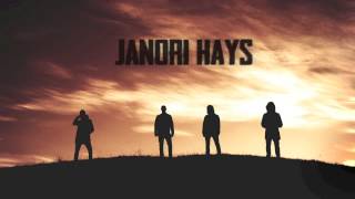 Janori Hays - We Were The Ones