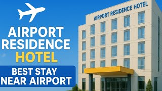 Airport Residence Hotel Turkey | Best Stay Near Istanbul Airport