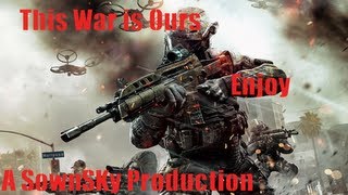 Video Game Music Video - This War Is Ours