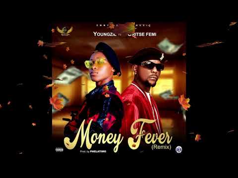 Youngzil x Oritse Femi - Money Fever Remix