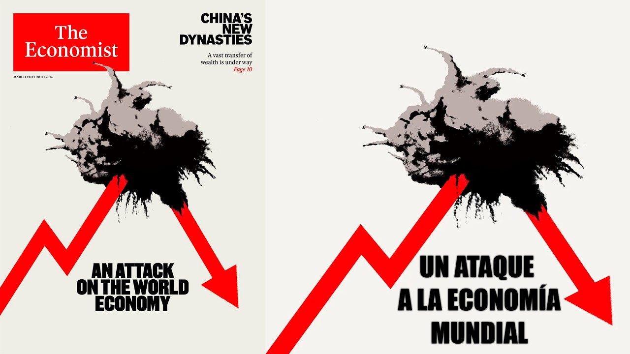 LA NUEVA PORTADA DE THE ECONOMIST ANUNCIA CRISIS ECONÓMICA MUNDIAL POR LA GUERRA DE IRÁN