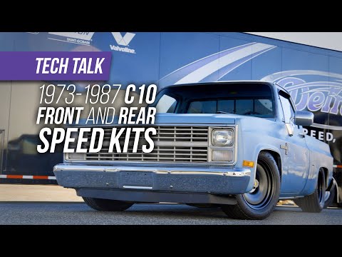 1973-1987 C10 Front and Rear Speed Kits | Tech Talk Ep. 017