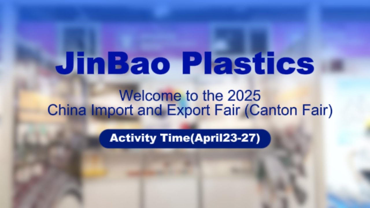 Innovative Plastic Solutions at Canton Fair 2025 | Jinbao Plastic