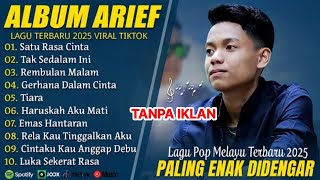 Download lagu ARIEF PUTRA FULL ALBUM TERBAIK & TERPOPULER - LAGU POP MELAYU TERBARU 2025 mp3 Download lagu ARIEF PUTRA FULL ALBUM TERBAIK & TERPOPULER - LAGU POP MELAYU TERBARU 2025 mp3