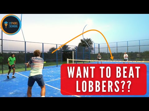 Padel Tactics Against LOBBERS!!
