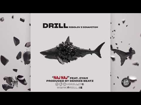 Drill - Naj Naj ft. Cyam
