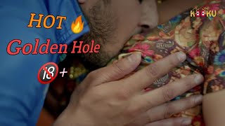 Golden Hole kokou Hot Web Series | trailer review | golden Hole kokou |