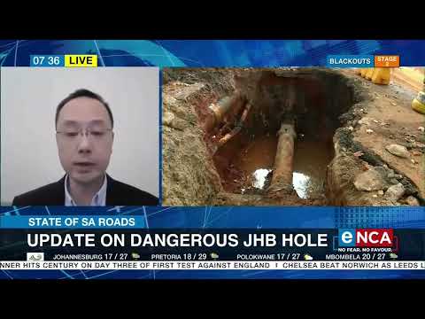 State of SA roads Update on dangerous JHB hole