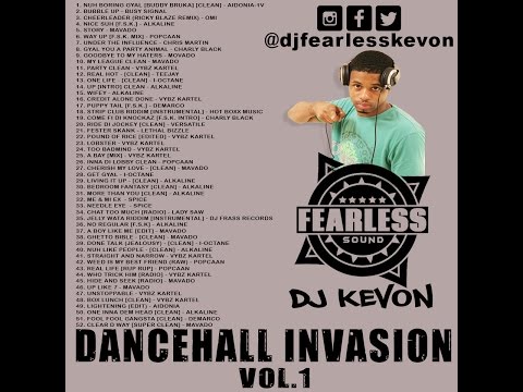 DANCEHALL INVASION VOL 1 [2015] MIXED BY DJ FEARLESS KEVON