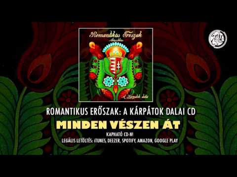 ROMER: Minden vészen át Akusztik (A Kárpátok dalai - 2011)