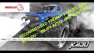 Redcat Kaiju Recommended prerun checks and adjustments Durability Report