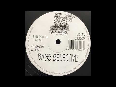 Bass Selective  Make Me Rush 1992