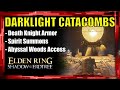 Darklight Catacombs Walkthrough | Full Death Knight Armor Set | Bigmouth Ashes | Barbed Staff-Spear