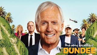 The Very Excellent Mr. Dundee - Official Trailer