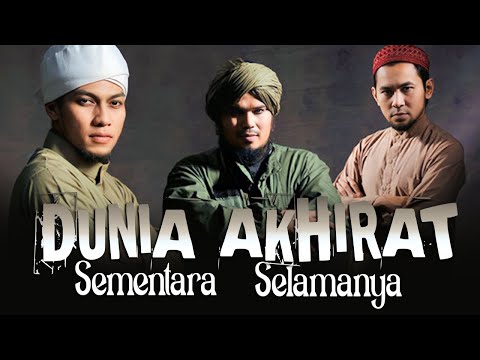 OFFICIAL VIDEO - DUNIA SEMENTARA AKHIRAT SELAMANYA ~ DERRY SULAIMAN FEAT RAY & SUNU