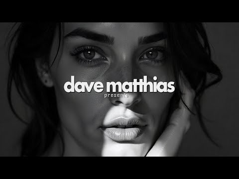 ESSENTIAL DEEP HOUSE & MELODIC HOUSE MIX | DEEP 48 (Mixed by Dave Matthias) Deep House, Vocal House