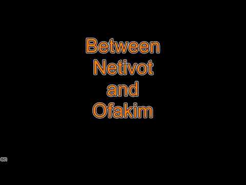 Between Netivot and Ofakim