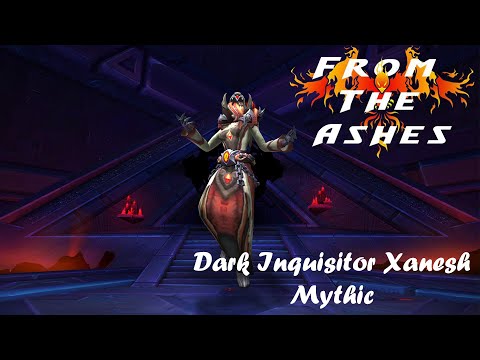 From The Ashes EU Bladefist vs Dark Inquisitor Xanesh Mythic