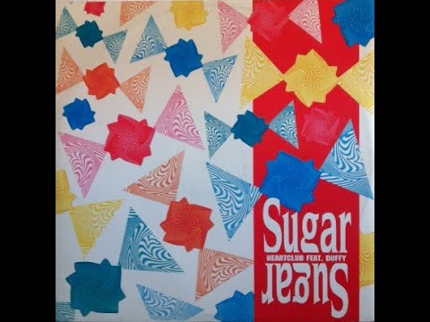 Heartclub ft. Duffy – Sugar Sugar (12" Hard Club) 1996